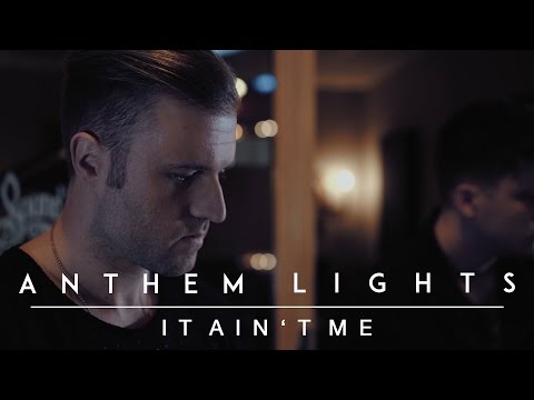 It Ain't Me - Selena Gomez | Anthem Lights