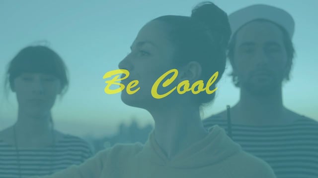 Be Cool