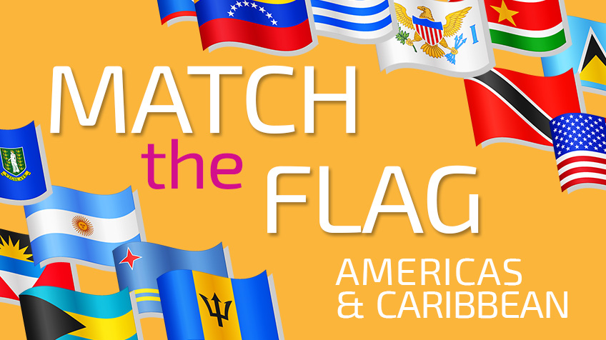 Match the Flag: Americas & Caribbean