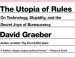 Book review: The Utopia of Rules, David Graeber