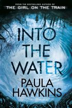 Into the Water. By Paula Hawkins