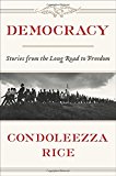 Democracy: Stories from the Long Road to Freedom