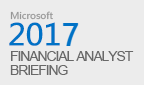 Microsoft Financial Analyst Briefing 2017