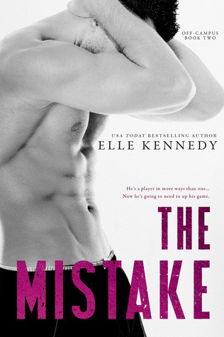 The Mistake (Off-Campus, #2)