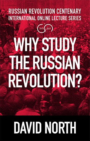 Why Study the Russian Revolution