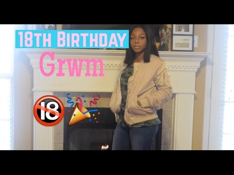 18th Birthday | Get Ready With Me | I AM LEGAL 🔞