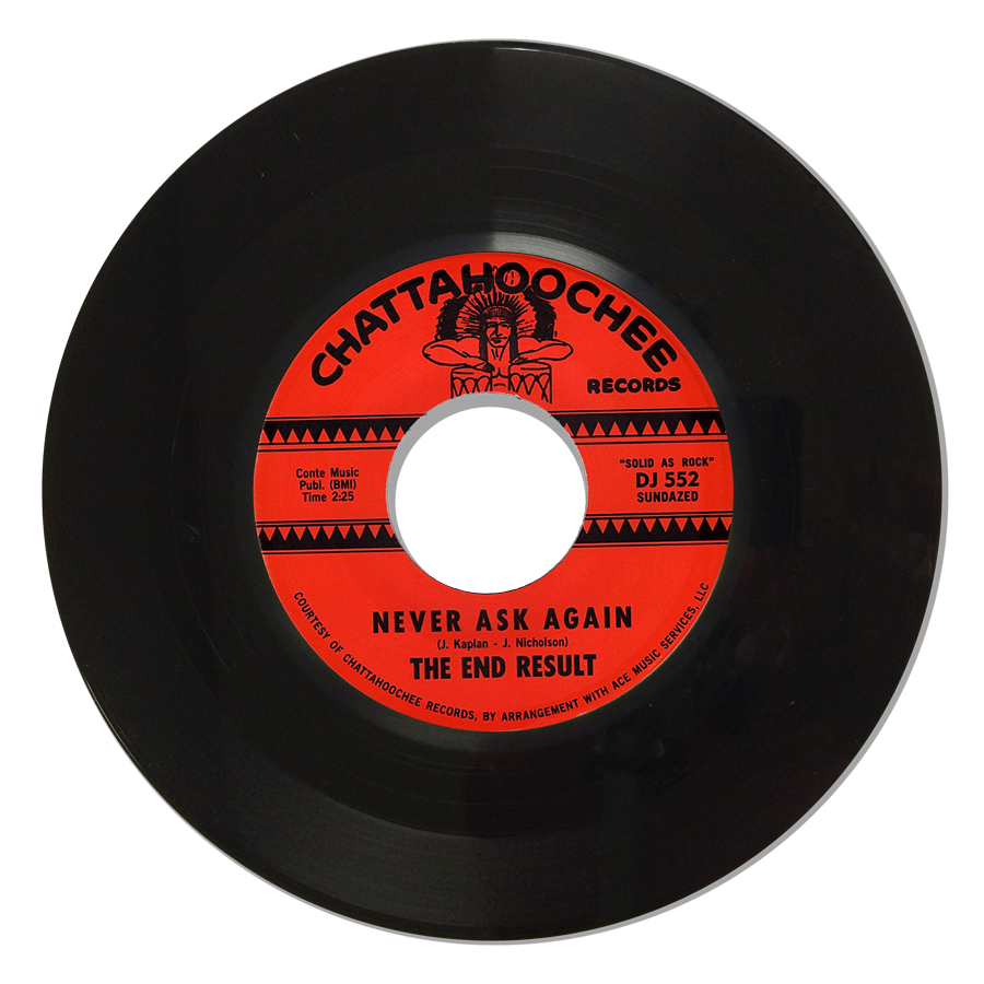 End Result, The - Never Ask Again/ A Bird In The Hand - 7" Single 