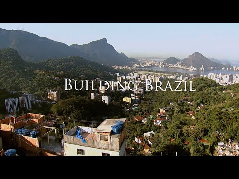 Building Brazil - Full Episode