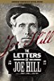 The Letters of Joe Hill: Centenary Edition