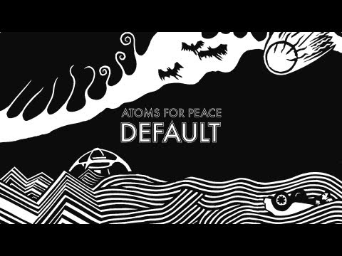 Atoms For Peace - Default