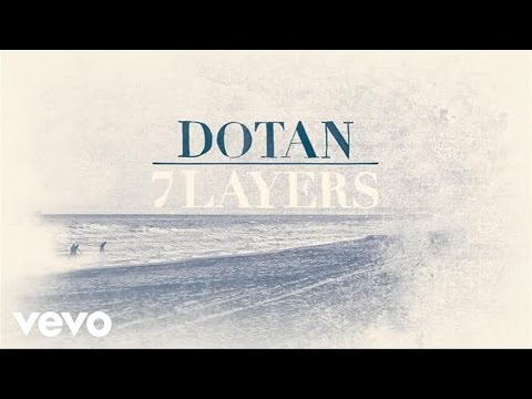 Dotan - Let the river in (audio only)