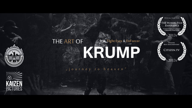 The Art of Krump "journey to heaven" feat. TightEyez & E.R.