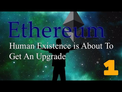 Ethereum Is About To Radically Change The Universe