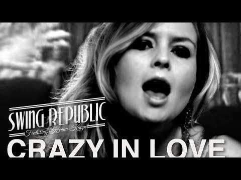 Swing Republic - Crazy In Love - ( Official Video ) - ( Freshly Squeezed )