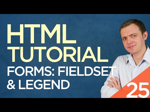 HTML Tutorial for Beginners: 25 Form Fieldset & Legend Tags