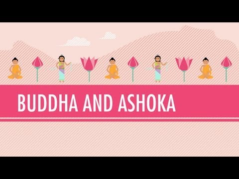 Buddha and Ashoka: Crash Course World History #6