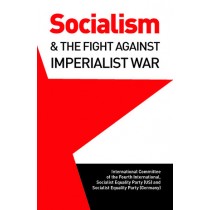 Socialism and the Fight Against Imperialist War