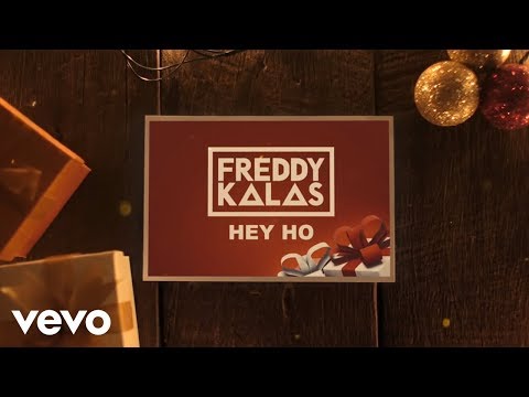 Freddy Kalas - Hey Ho