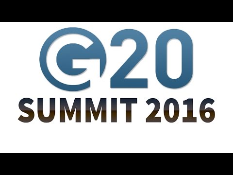 G20 Summit 2016 - Review & Analysis