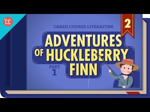 The Adventures of Huckleberry Finn Part 1: Crash Course Literature #302