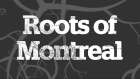 Roots of Montreal image