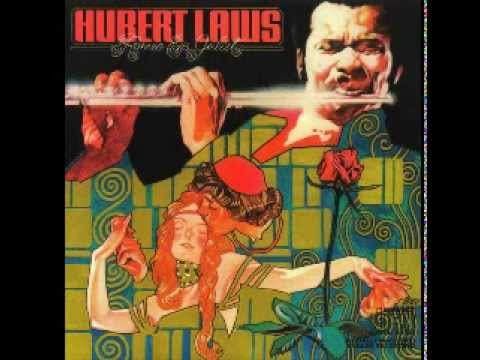 Hubert Laws - Romeo & Juliet -" Full Album".