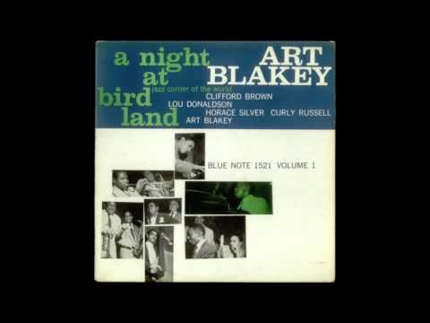 Art Blakey and the Jazz Messengers  / A Night at Birdland Vol. 1 (Full Album)