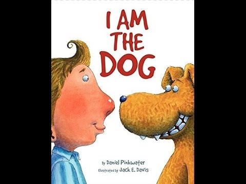 I AM THE DOG. Children's book read aloud. More kids stories over  at the Storytime Castle channel