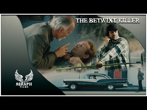 The Betwixt Killer - short thriller / dark comedy