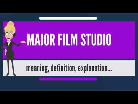 What is MAJOR FILM STUDIO? What does MAJOR FILM STUDIO mean? MAJOR FILM STUDIO meaning & explanation