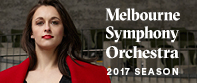 Melbourne Symphony Orchestra 2017 Season