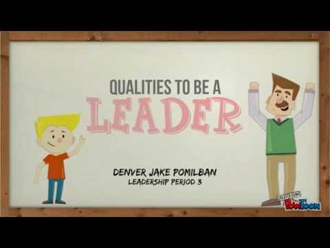 Qualities To Be A Leader