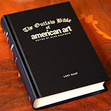 Outlaw Bible of American Art - Book Release and Signing in New York City