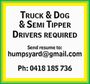 Truck &amp; Dog &amp; Semi Tipper Drivers