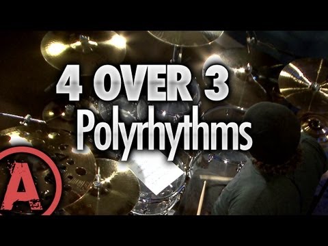 4 Over 3 Polyrhythm - Advanced Drum Lessons