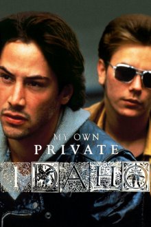 My Own Private Idaho