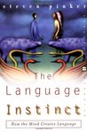 The Language Instinct by Steven Pinker