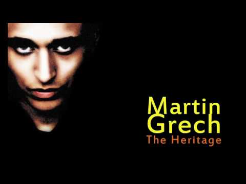 Martin Grech - The Heritage