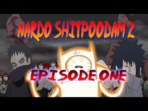 Nardo Shippuden Z - Ep.1