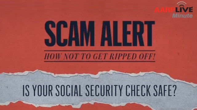 AARP: Is Your Social Security Check Safe?