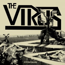 The Virus - System Failure (2017)