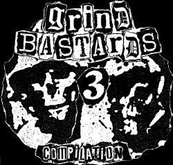 V.A. - grind bastards compitalion vol 3 (2009)