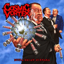 Cosmic Vortex - Dunia Dalam Durhaka (2016)