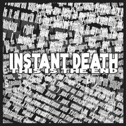 Instant Death - This Is The End [ep] (2017)