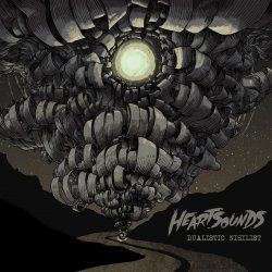 Heartsounds - Dualistic Nihilist (2017)