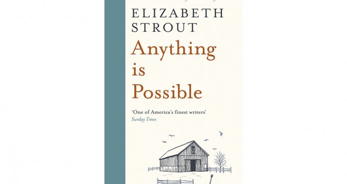 ‘Anything Is Possible’ by Elizabeth Strout. Cover of Anything Is Possible