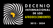  Decenio Internacional para los Afrodescendientes