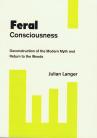 Feral Consciousness