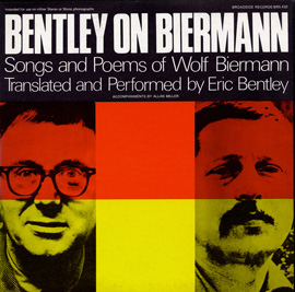 Bentley on Biermann: Songs and Poems of Wolf Biermann