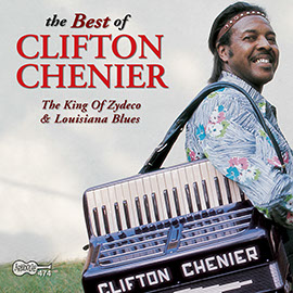The Best Of Clifton Chenier
